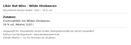 Zutaten und Nährwerte Likör Rot-Wiss, die Wilde Himbeere, reiner Fruchtsaftlikör, by Dankepraesent